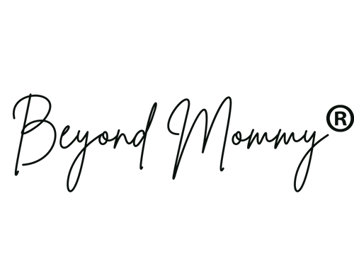 BEYOND MOMMY®